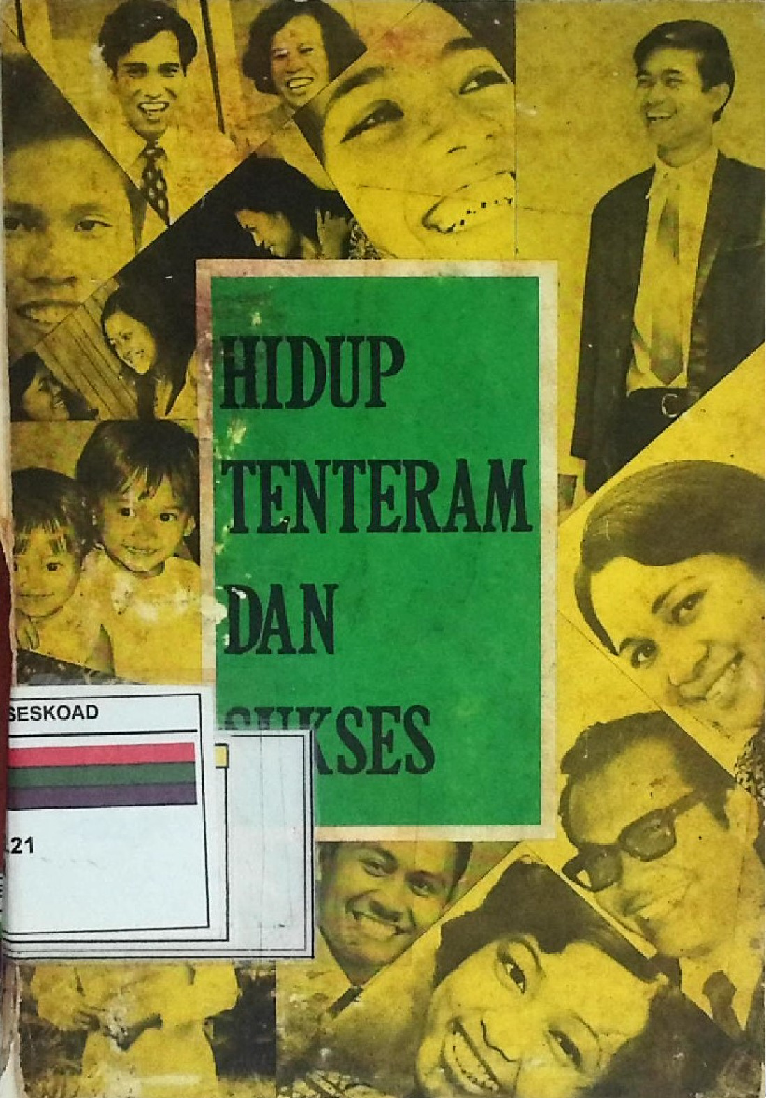 HIDUP TENTRAM DAN SUKSES